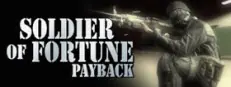Soldier of Fortune®: Payback